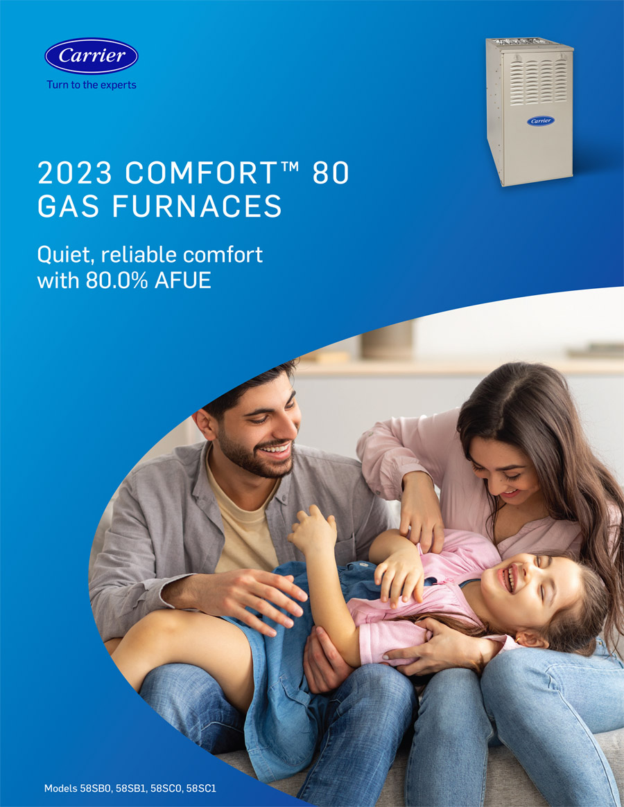 2023 COMFORT(TM) 80 GAS FURNACES Quiet, reliable comfort with 80.0% AFUE. Happy family on couch.